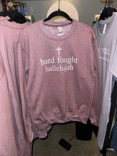 Load image into Gallery viewer, * Hard Fought Hallelujah Adult Sweatshirt (ht. maroon)