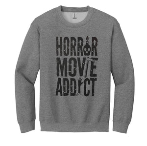 Horror Movie Addict Tee or Sweatshirt