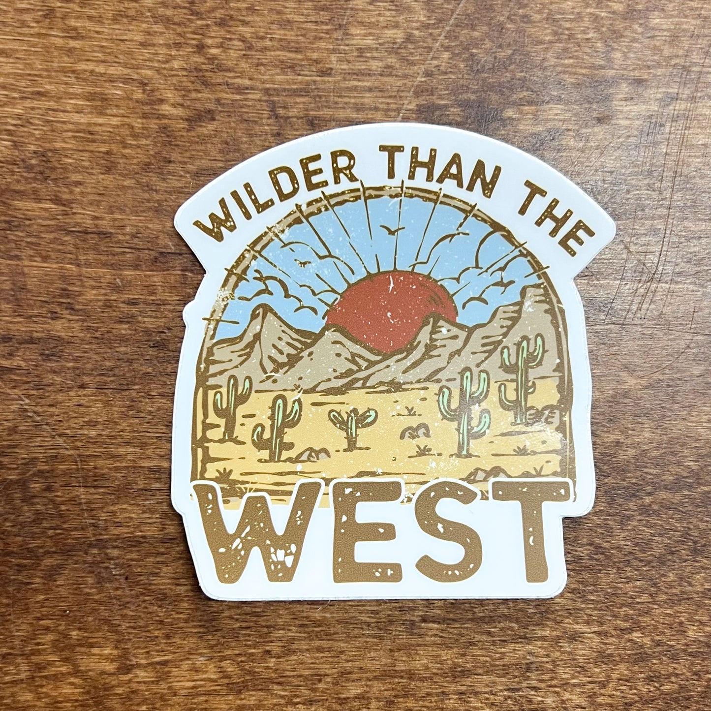 Wilder Than the West Sticker