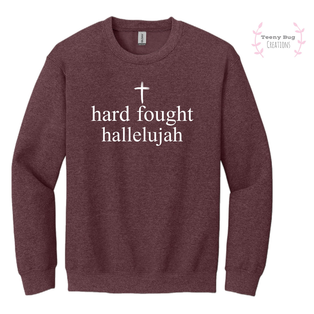* Hard Fought Hallelujah Adult Sweatshirt (ht. maroon)