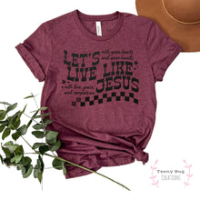 Load image into Gallery viewer, RTS Live Like Jesus Adult Tee