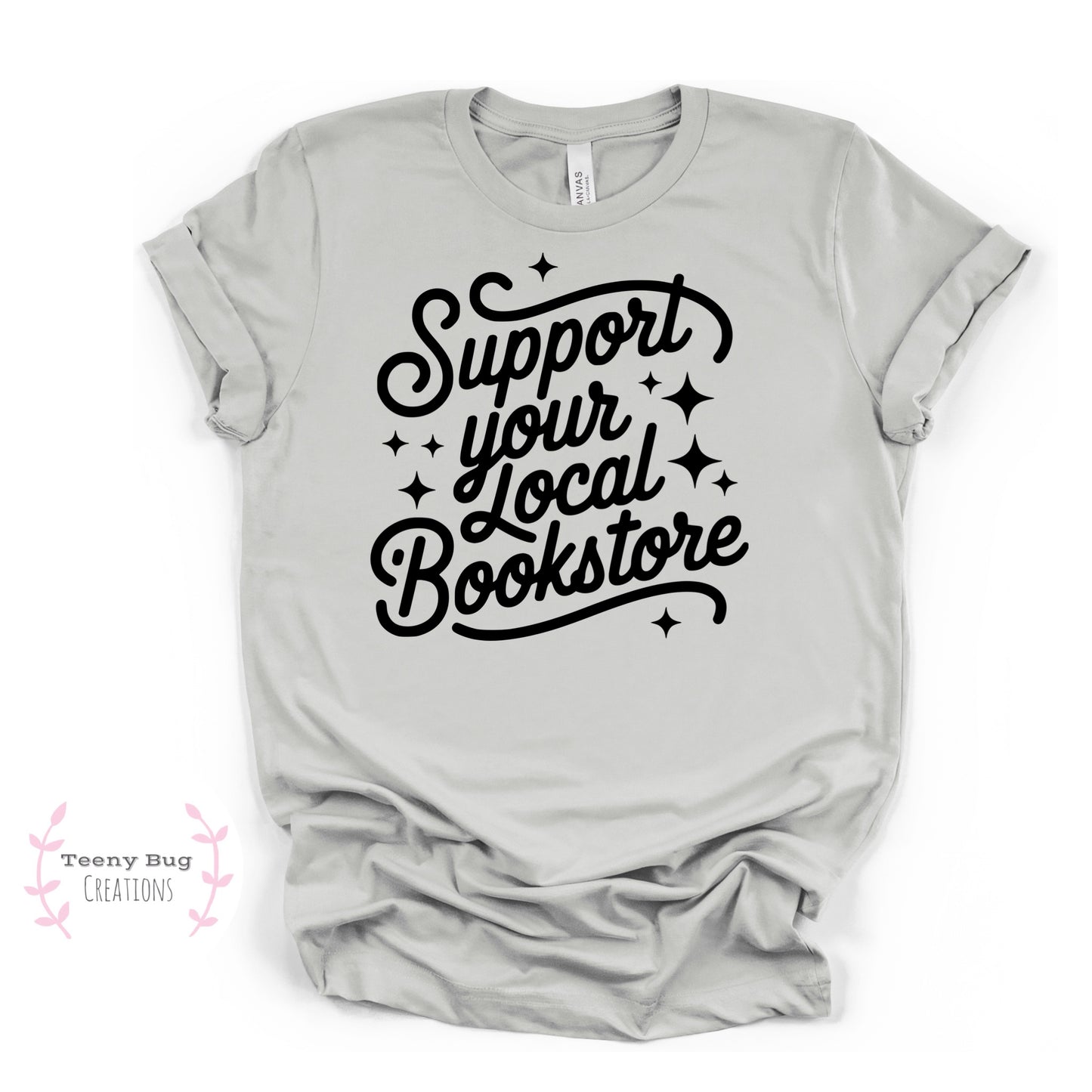Support Your Local Bookstore Adult Tee