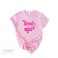 Load image into Gallery viewer, Loved Mama/Mini Kid Tees