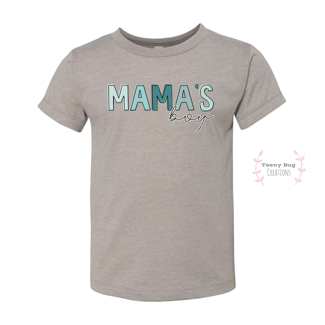 Mother’s Day “Mama’s Boy” Kid Tee