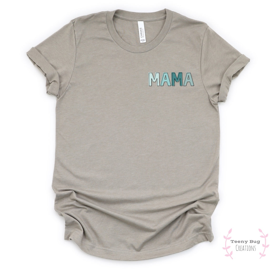 Mother’s Day Blue “Mama” Adult Tee